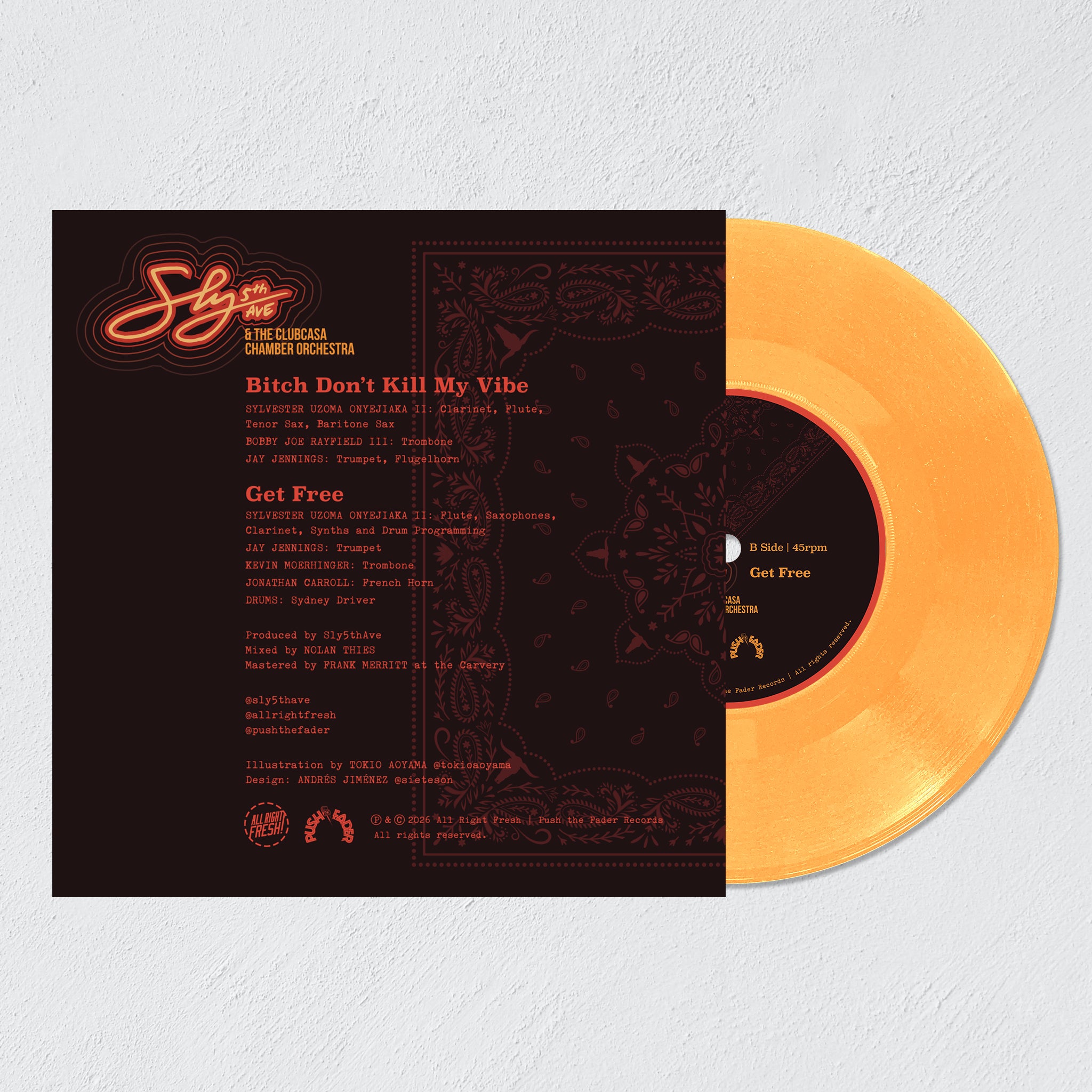 Sly5thAve & The Clubcasa Chamber Orchestra - 'Bitch Don't Kill My Vibe' 7" Limited Tour Orange Vinyl Exclusive